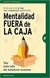MENTALIDAD FUERA DE LA CAJA - VER MAS ALLA DE NOSOTROS MISMOS