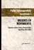 MUJERES EN MOVIMIENTO - DEPORTE, CULTURA FISICA Y FEMINIDADES - ARGENTINA 1870-1980