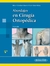 ABORDAJE EN CIRUGIA ORTOPEDICA - 2ED