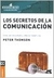 SECRETOS DE LA COMUNICACION, LOS
