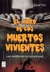 LIBRO DE LOS MUERTOS VIVIENTES, EL