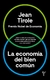 ECONOMIA DEL BIEN COMUN, LA - PREMIO NOBEL DE ECONOMIA 2014