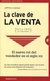 CLAVE DE LA VENTA, LA