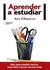APRENDER A ESTUDIAR