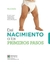 DEL NACIMIENTO A LOS PRIMEROS PASOS