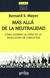 MAS ALLA DE LA NEUTRALIDAD - COMO SUPERAR LA CRISIS DE LA RESOLUCION DE CONFLICTOS