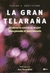 GRAN TELARAÑA, LA - VIOLENCIA CONTRA LA MUJER
