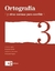 ORTOGRAFIA 3 - comprar online