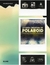 GUIA CREATIVA DE POLAROID, LA