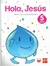 HOLA JESUS 5 AÑOS - NOV.2018