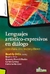 LENGUAJES ARTISTICO-EXPRESIVOS EN DIALOGO