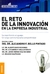 RETO DE LA INNOVACION EN LA EMPRESA INDUSTRIAL, EL