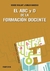 ABC Y D DE LA FORMACION DOCENTE, EL
