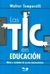 TIC EN EDUCACION, LAS