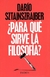 PARA QUE SIRVE LA FILOSOFIA?