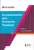 TRANSFORMACION DE LA ORIENTACION VOCACIONAL, LA