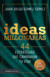 IDEAS MILLONARIAS - 44 ESTRATEGIAS QUE CAMBIAN TU VIDA