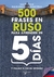 500 FRASES EN RUSO PARA APRENDER EN 5 DIAS