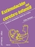 ESTIMULACION DEL CEREBRO INFANTIL - DESDE EL NACIMIENTO HASTA LOS 3 AÑOS