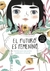 FUTURO ES FEMENINO, EL