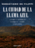 CIUDAD DE LA LLAMADA AZUL, LA - El Uritorco