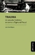 TRAUMA - UN ESTUDIO HISTORICO EN TORNO A SIGMUND FREUD