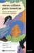 OTROS COLORES PARA NOSOTRAS - POESIA CONTEMPORANEA DE MUJERES ARGENTINAS