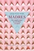 MADRES
