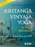 ASHTANGA VINYASA YOGA