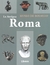 ANTIGUA ROMA, LA - MUSEO DE BOLSILLO