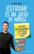 ESTUDIAR ES UN NUEVO JUEGO DE NIÑOS!