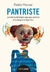 PANTRISTE