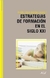 ESTRATEGIAS DE FORMACION EN EL SIGLO XXI
