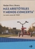 MAS ARISTOTELES Y MENOS CONCERTA