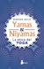 YAMAS Y NIYAMAS - LA ETICA DEL YOGA