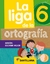 @**@ LIGA DE LA ORTOGRAFIA 6/ NOV 2020