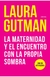MATERNIDAD Y EL ENCUENTRO CON LA PROPIA SOMBRA, LA ACTUALIZADO 2020