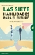 SIETE HABILIDADES PARA EL FUTURO, LAS