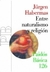 ENTRE NATURALISMO Y RELIGION