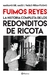 FUIMOS REYES - REDONDITOS DE RICOTA, SU HISTORIA COMPLETA