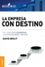 EMPRESA CON DESTINO, LA