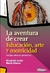 AVENTURA DE CREAR, LA - EDUCACION, ARTE Y MOTRICIDAD