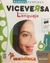 MANUAL VICEVERSA 6 NACION NOV 2022 - 2 TOMOS: I LIBRO P.DEL LENGUAJE + CS.NAT/SOC II CARPETAS D