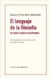 LENGUAJE DE LA FILOSOFIA, EL