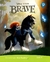 BRAVE
