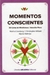 MOMENTOS CONSCIENTES - 25 CARTAS MINDFULNESS
