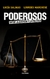 PODEROSOS - ENTRE LA JUSTICIA Y LA POLICIA