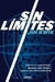 SIN LIMITES - MEJORA TUS CAPACIDADES Y APRENDE MAS RAPIDO...