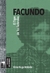 FACUNDO - EL TIGRE DE LOS FEDERALES