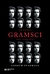 ANTONIO GRAMSCI - UNA BIOGRAFIA